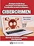 CIBERCRIMEN (Spanish Edition)