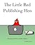 The Little Red Publishing Hen