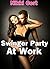 Swinger Party at Work by Nikki Cort