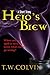 Hero's Brew: A Short Story