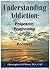 Understanding Addiction by Christopher O'Brien
