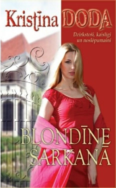 Blondīne sarkanā (Fortune Hunter #4)