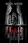 Behind the Gate by Renee  Adams