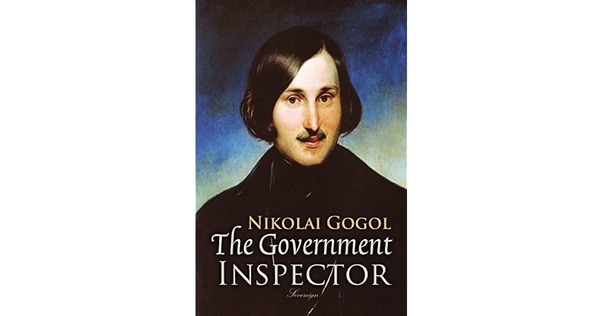 Government Inspector by Nikolai Gogol