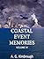 Coastal Event Memories, Volume IV