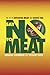 Say No to Meat