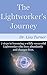 The Lightworker's Journey: ...