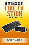 Fire TV Stick User Guide