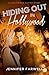 Hiding Out in Hollywood (A Hollywood Dating Story, #2)