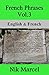 French Phrases Vol.3: English & French