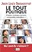 Le tout politique (Politiqu...