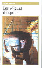 Les Voleurs d'espoir (Paperback)