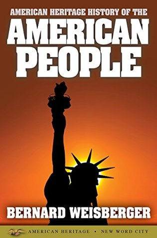 American Heritage History of the American People (Kindle Edition)