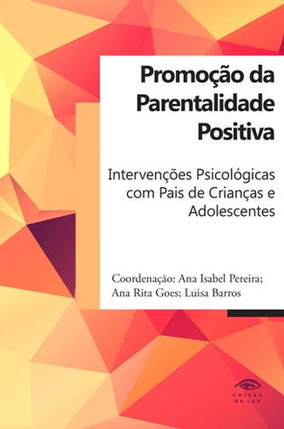 Promoção da Parentalidade Positiva