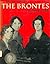 The Brontës and Their World by Phyllis Bentley