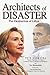 Architects of Disaster: The Destruction of Libya (The Calamo Press)