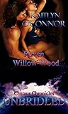 Unbridled by Raven Willow-Wood