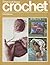 Crochet: A Complete Introduction to the Craft of Crocheting (Pan Craft Books)