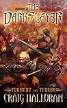 Torment and Terror  (The Darkslayer: Bish and Bone, #5)