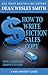 How to Write Fiction Sales Copy by Dean Wesley Smith