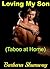 Loving My Son