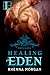 Healing Eden (Eden, #2)