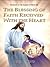 SERMONS ON THE GOSPEL OF MARK (III) - THE BLESSING OF FAITH RECEIVED WITH THE HEART