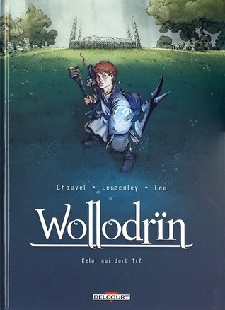 Celui qui dort 1/2 (Wollodrïn, #5)
