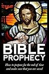 Bible Prophecy: H...