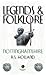 Legends & Folklore of Nottinghamshire