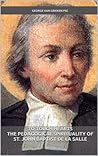 To Touch Hearts - The Pedagogical Spirituality of St. John Baptist de La Salle