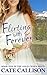 Flirting with Forever (Gold Creek #2)