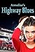 Annalisa's Highway Blues by David Reichart