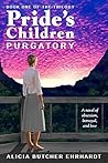 Pride's Children by Alicia Butcher Ehrhardt
