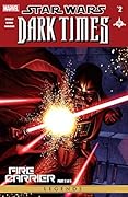 Star Wars: Dark Times - Fire Carrier (2013) #2