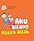 Aku Bilang Masya Allah