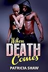 When Death Comes