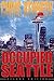 Occupied Seattle by Chris  Kennedy