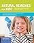 Natural Remedies for Kids: The Most Effective Natural, Make-at-Home Remedies and Treatments for Your Child's Most Common Ailments * Treat coughs, colds, ... at home * Easy-to-find ingredients