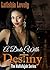 A Date With Destiny (The Hallelujah Series, formerly Hallelujah Love)