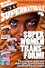 Super Women Transform!: Sex...