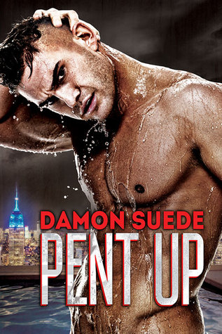 Pent Up (Kindle Edition)