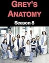 Grey's Anatomy: Season 8 Grey's Anatomy: Season 8