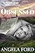 Obsessed (Cyber Crime Serie...