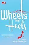 Wheels and Heels by Irene Dyah Respati
