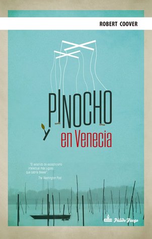 Portada de Pinocho en Venecia, de Robert Coover