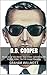 D.B.Cooper: Mysteries of the World: True Crime: Committing the Perfect Crime: The D.B Cooper Hijacking (The Little Book of Famous World Mysteries 6)