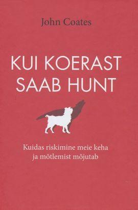 Kui koerast saab hunt
