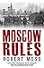 Moscow Rules