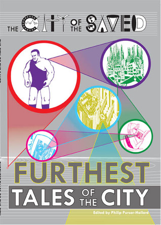 Furthest Tales of the City (The City of the Saved, #4)